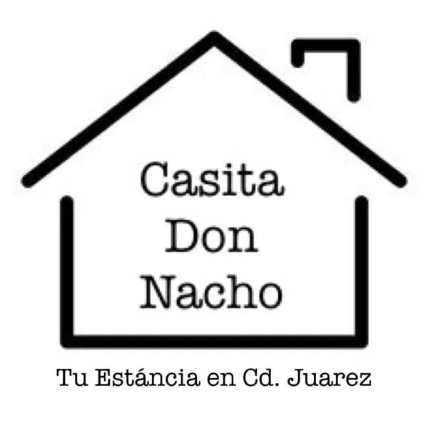 Casita Don Nacho，位于华雷斯城的酒店