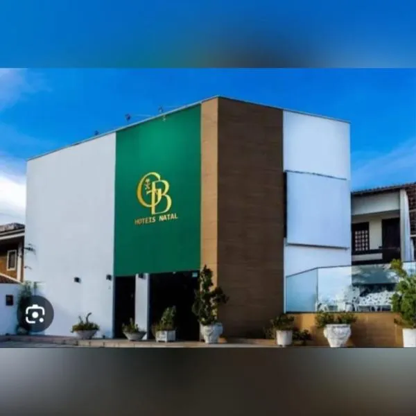 GB Hoteis Natal，位于纳塔尔的酒店