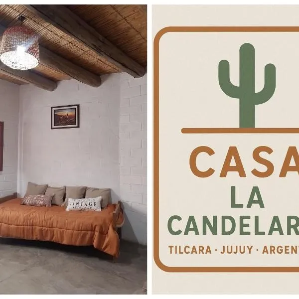 Casa La Candelaria，位于蒂尔卡拉的酒店