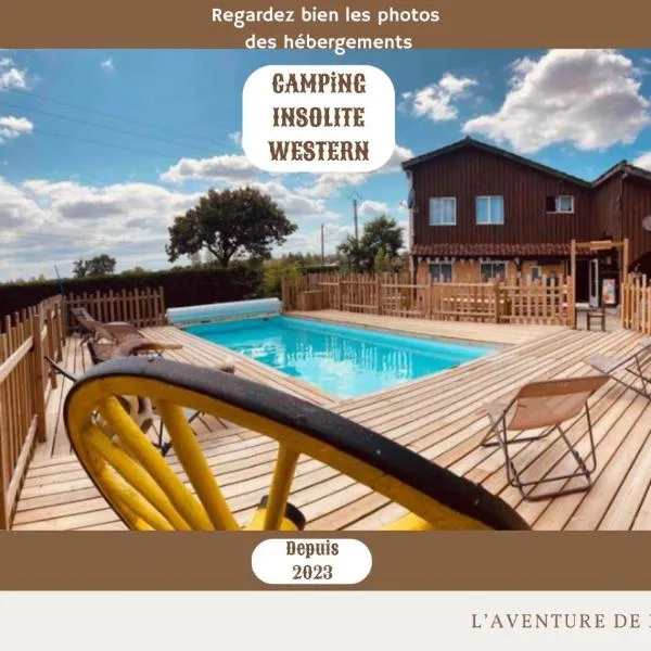 Camping Syl-Vallée Western Village，位于Bouglon的酒店