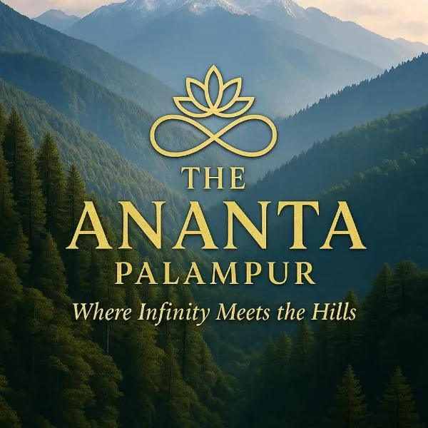 The Ananta Palampur，位于帕拉姆普尔的酒店