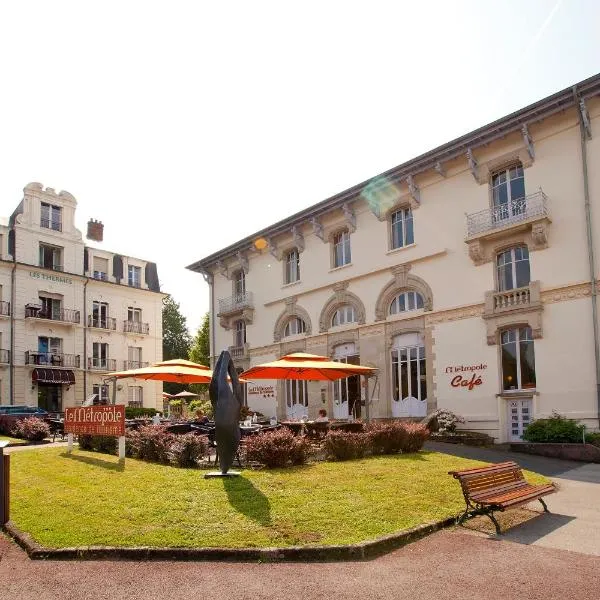 Hotels & Résidences - Le Metropole，位于吕克瑟伊莱班的酒店