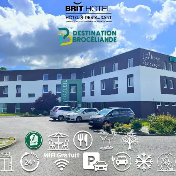 Brit Hotel Saint-Méen-le-Grand en Brocéliande，位于圣欧内小教堂的酒店