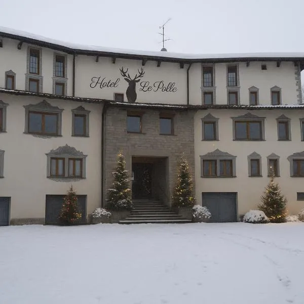 Hotel Le Polle，位于廖卢纳托的酒店