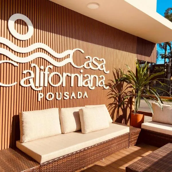 Casa Californiana Pousada，位于加罗帕巴的酒店
