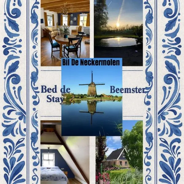 Bij De Neckermolen- Bed and Stay Beemster，位于佐伊杜比斯特的酒店