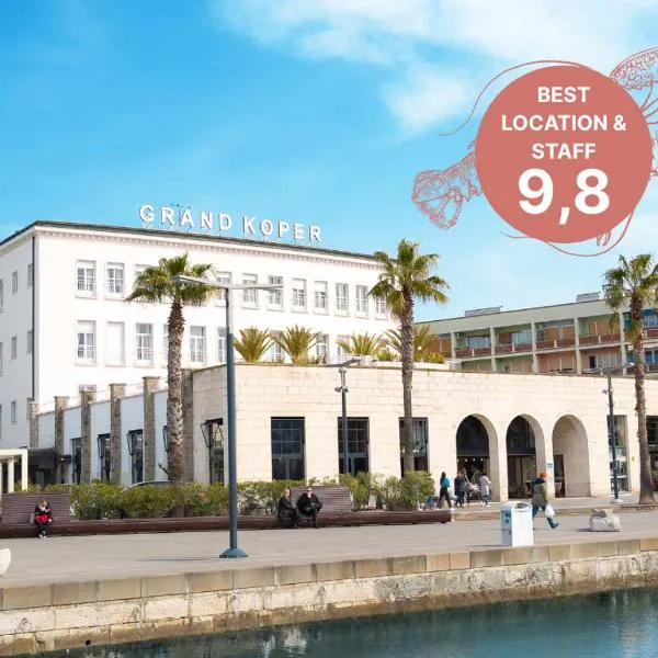 Hotel Grand Koper，位于科佩尔的酒店