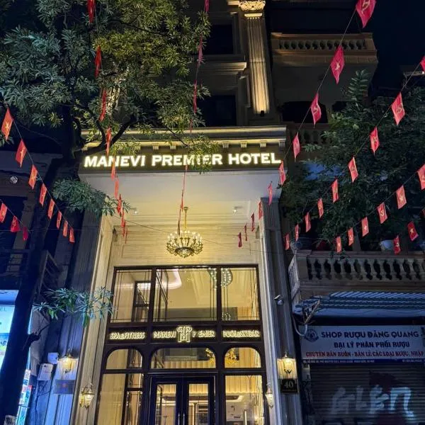 Manevi Premier Hotel,位于河内的酒店