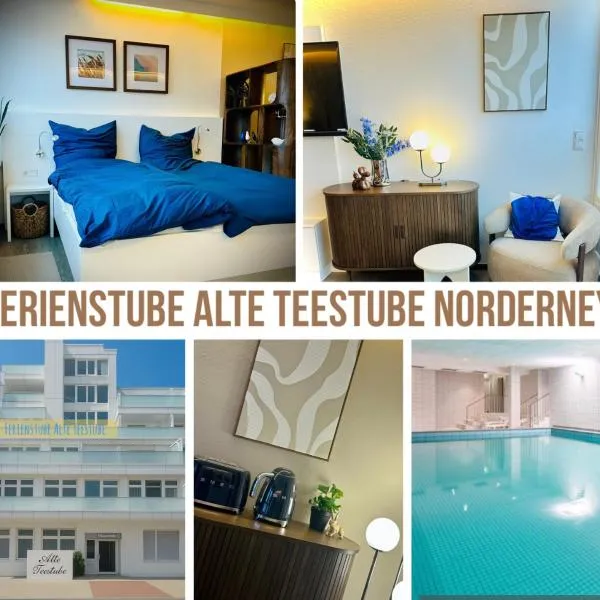 Ferienstube alte Teestube Norderney，位于诺德奈的酒店