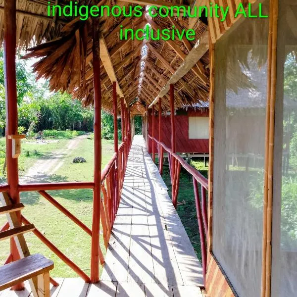 CAMUNGO jungle Lodge in indigenous community ALL INCLUSIVE，位于Puerto Franco的酒店