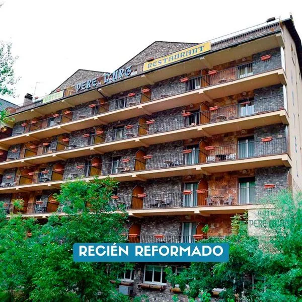 Hotel Pere D'Urg 3000，位于恩坎普的酒店