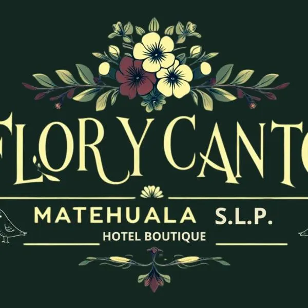 Flor y Canto Hotel，位于马特瓦拉的酒店