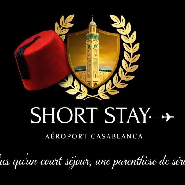 Short Stay Apartment aéroport casablanca,位于诺阿瑟的酒店