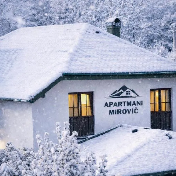 Rooms and apartmants Mirovic，位于科拉欣的酒店