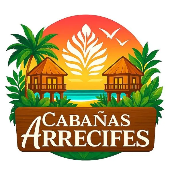 Cabañas Arrecifes，位于El Valle的酒店
