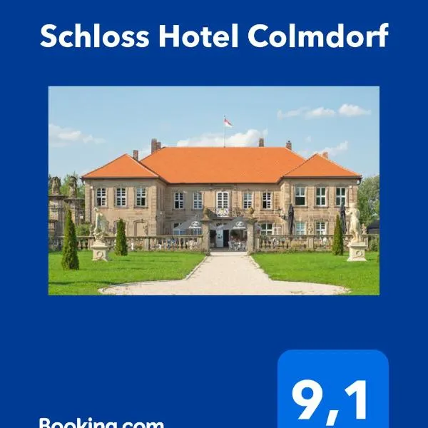 Schloss Hotel Colmdorf，位于拜罗伊特的酒店
