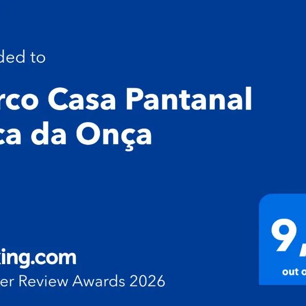 Barco Casa Pantanal Toca da Onça，位于Pixaim的酒店