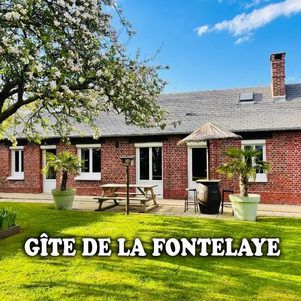 Gîte de la Fontelaye，位于La Fontelaye的酒店