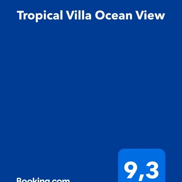 Tropical Villa Ocean View，位于毛纳沃的酒店