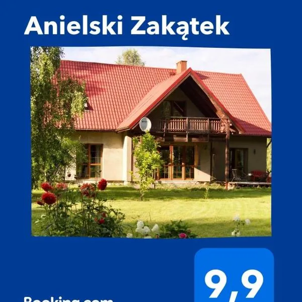 Anielski Zakątek，位于Kolonia Rybacka的酒店
