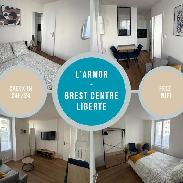 L'Armor - 2 pièces au cœur de Brest，位于布雷斯特的酒店