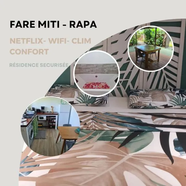Fare Miti-Rapa climatisation, baignoire et qualité pour votre confort，位于Tohautu的酒店