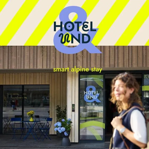Hotel UND - smart alpine stay，位于斯拉德明的酒店