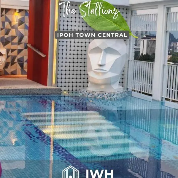 The Stallionz Signature Suites by IWH Suites，位于怡保的酒店