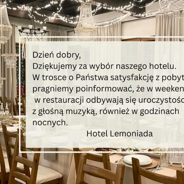 HOTEL LEMONIADA,位于Lućmierz的酒店