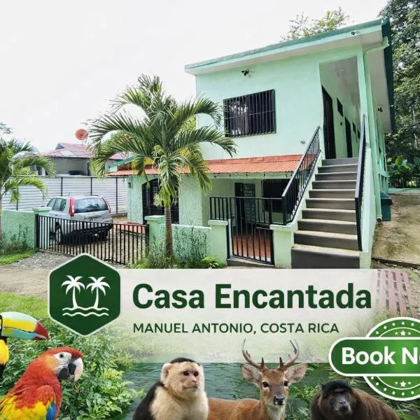 Casa Encantada Manuel Antonio，位于曼努埃尔安东尼奥的酒店