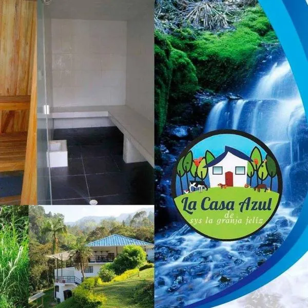 Hotel Finca Casa Azul，位于Cachipay的酒店