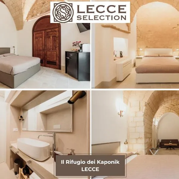 Il Rifugio dei Kaponik - Salento Selection，位于莱切的酒店