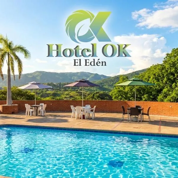 Hotel OK El Edén，位于托凯马的酒店