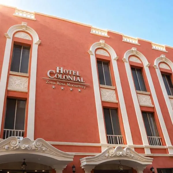 Hotel Colonial，位于蒙特雷的酒店