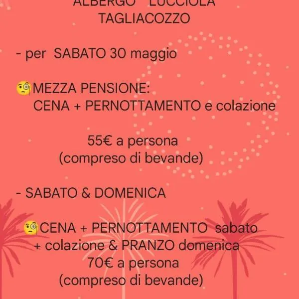 La Lucciola Albergo Ristorante，位于塔利亚科佐的酒店