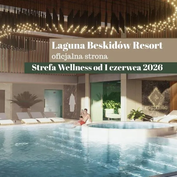 Laguna Beskidów Resort，位于扎热切的酒店