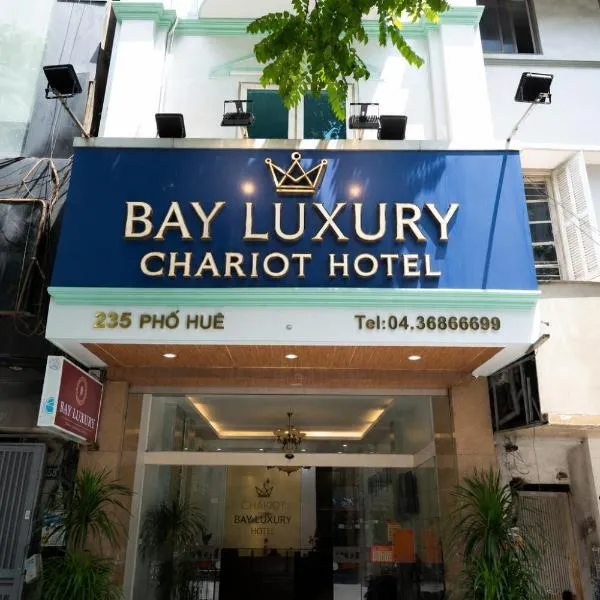 Bay Luxury Chariot Hotel，位于河内的酒店