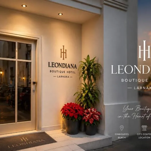 LEONDIANA Boutique Hotel，位于拉纳卡的酒店