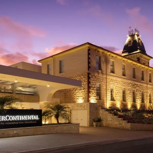 InterContinental Sorrento Mornington Peninsula by IHG，位于索伦托的酒店