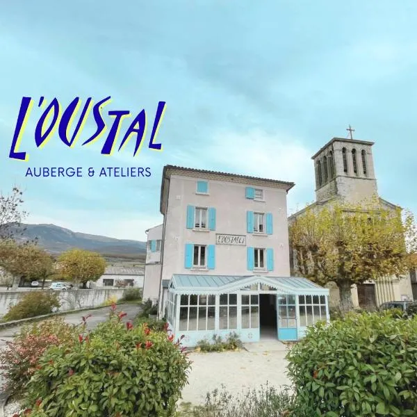 Oustal de Bourdeaux,位于布尔多的酒店