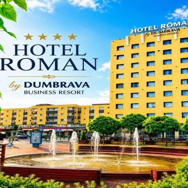 Hotel Roman by Dumbrava Business Resort，位于罗曼的酒店