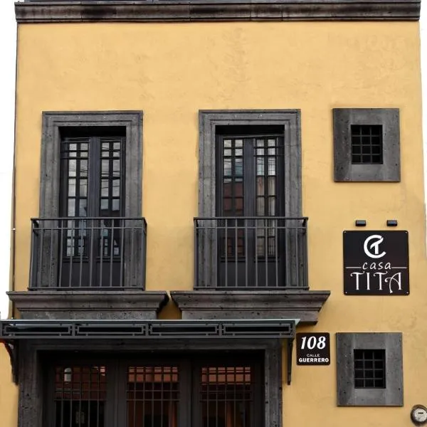 Casa Tita,位于Acámbaro的酒店