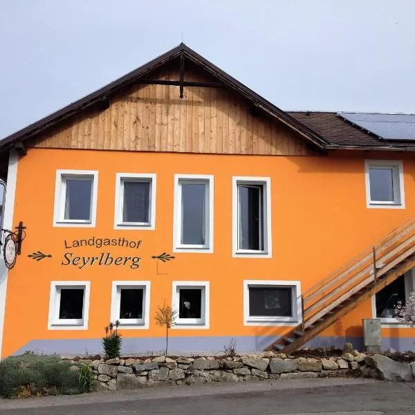 Landgasthof Seyrlberg，位于Zwettl an der Rodl的酒店