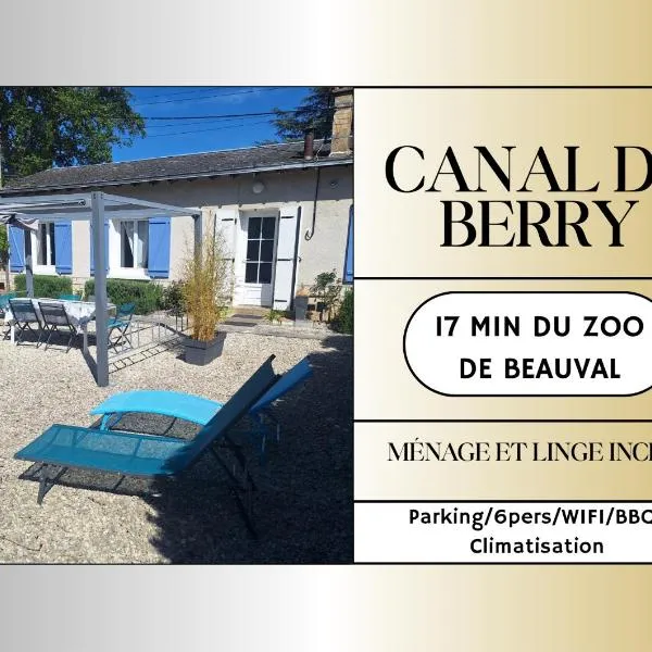 Gîte du Canal de Berry climatisé Beauval 6 personnes，位于谢尔河畔塞勒的酒店