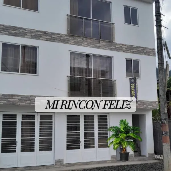 Mi Rincón Feliz，位于乔阿奇的酒店