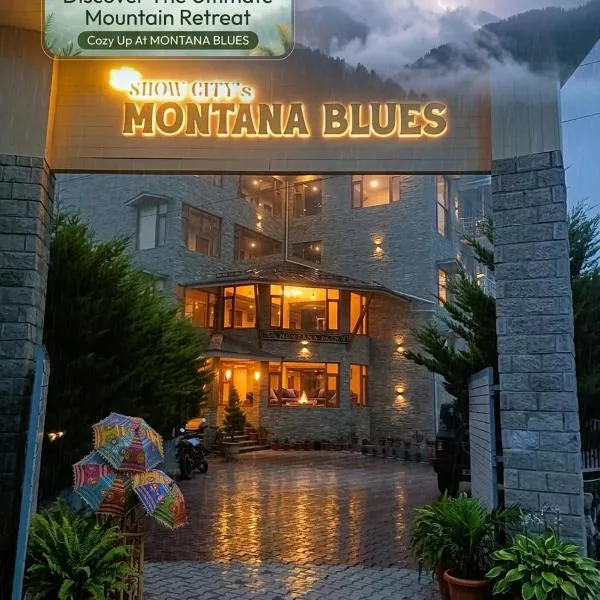 Snow City's Montana Blues Resort Manali - Heated & Air-Cooled Stay，位于马拉里的酒店