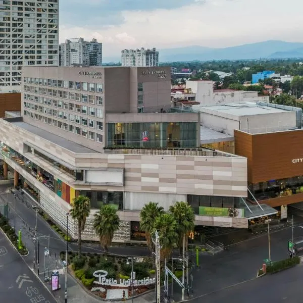City Express Plus by Marriott Ciudad de México Patio Universidad,位于墨西哥城的酒店