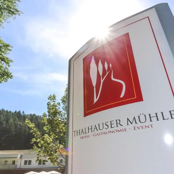 Thalhauser Mühle Hotel-Restaurant，位于Straßenhaus的酒店