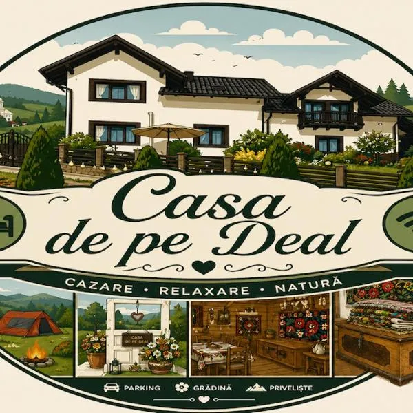 Casa de pe Deal，位于萨多瓦的酒店
