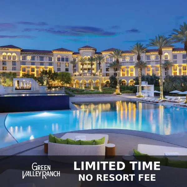 Green Valley Ranch Resort Spa Casino - No Resort Fee，位于拉斯维加斯的酒店